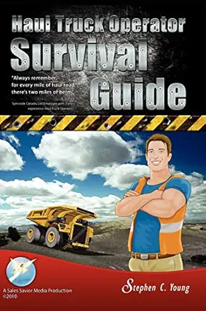 haul truck operator survival guide 1st edition stephen c young ,bo savino ,neeraj suthar 098088392x,