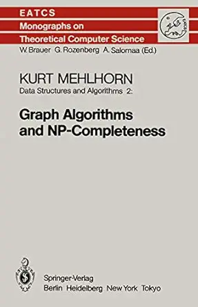 data structures and algorithms ii graph algorithmus and np completeness 1st edition k mehlhorn 354013641x,