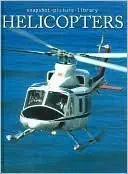 helicopters 1st edition staff of fog city press 1740898834, 978-1740898836