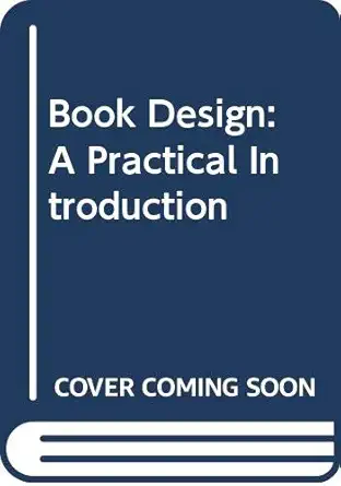 book design a practical introduction 1st edition douglas martin 0442305133, 978-0442305130