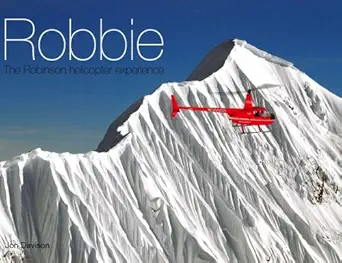 robbie the robinson helicopter experience 1st edition jon davison 0646502301, 978-0646502304