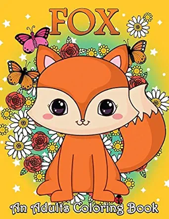 fox an adults coloring book stress relieving unique design 1st edition rocket publishing 1796630632,