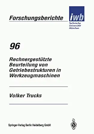 rechnergesta 1/4tzte beurteilung von getriebestrukturen in werkzeugmaschinen 1st edition volker trucks