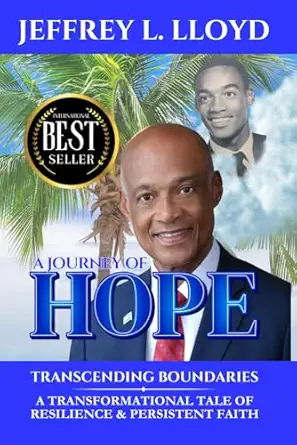 journey of hope 1st edition jeffrey l lloyd 1956711279, 978-1956711271