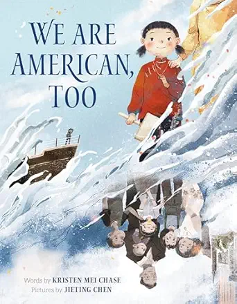 we are american too 1st edition kristen mei chase ,jieting chen 0374390215, 978-0374390211