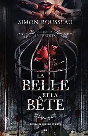 la belle et la ba te les contes interdits 1st edition simon rousseau 2898085898, 978-2898085895