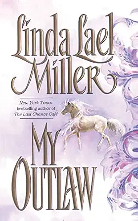 my outlaw 1st edition linda lael miller 1451611250, 978-1451611250
