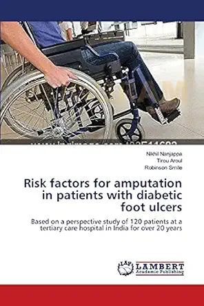 risk factors for amputation in patients with diabetic foot ulcers based on a perspective study of 120