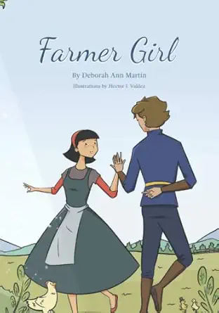 farmer girl 1st edition deborah ann martin ,hector j valdez 1948278553, 978-1948278553