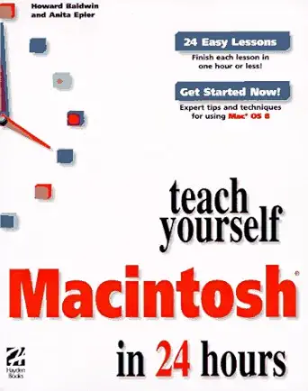 teach yourself macintosh in 24 hours 1st edition howard baldwin ,anita epler 1568304080, 978-1568304083