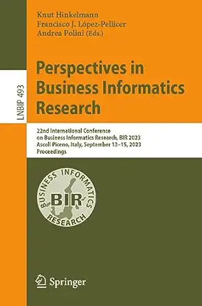 perspectives in business informatics research 22nd international conference on business informatics research