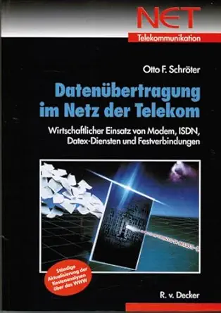 datena 1/4bertragung im netz der telekom wirtschaftlicher einsatz von modem isdn datex diensten und