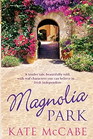 magnolia park 1st edition kate mccabe 184223501x, 978-1842235010