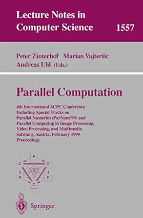 parallel computation 4th international acpc conference including special tracks on parallel numerics and