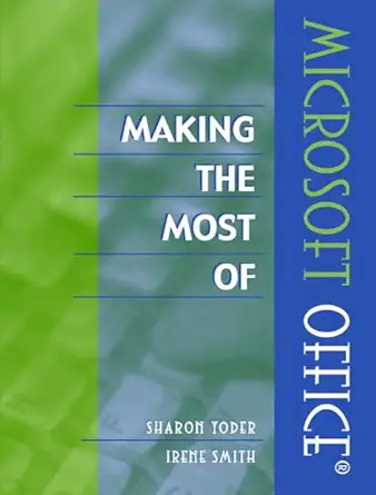 making the most of microsoft office 1st edition sharon yoder ,irene smith 0205376010, 978-0205376018