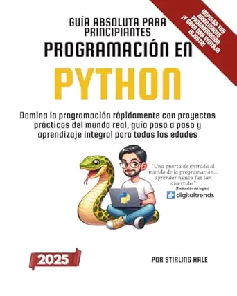 gua a absoluta para principiantes programacia n en python domina la programacia n ra pidamente con proyectos