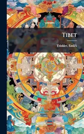 tibet 1st edition trinkler emil 1896 1931 a #130 1024149927, 978-1024149920