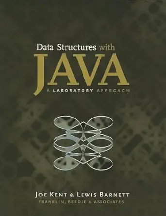 data structures with java a laboratory approach 1st edition joe kent ,lewis barnett 1887902708, 978-1887902700