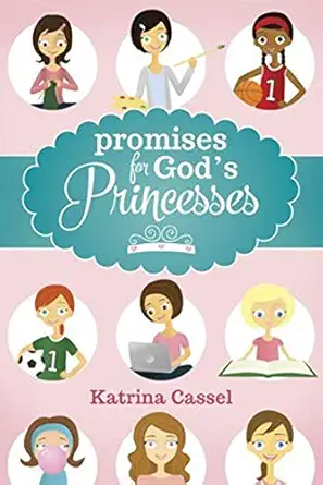 promises for gods princesses 1st edition katrina cassel 1414396600, 978-1414396606