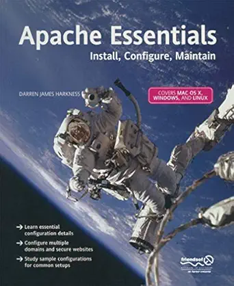 apache essentials install configure maintain 1st edition darren james harkness 1590593553, 978-1590593554