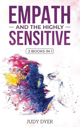empath and the highly sensitive 2 books in 1 1st edition judy dyer 1724113550, 978-1724113559