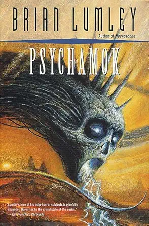 psychamok 1st edition brian lumley 0765304813, 978-0765304810