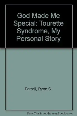god made me special tourette syndrome my personal story 1st edition ryan c farrell 1884825222, 978-1884825224