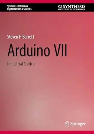 arduino vii industrial control 1st edition steven f barrett 303168608x, 978-3031686085