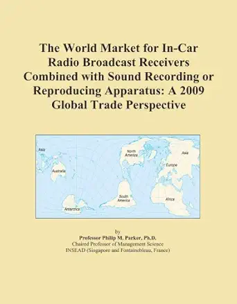 the world market for in car radio broadcast receivers combined with sound recording or reproducing apparatus