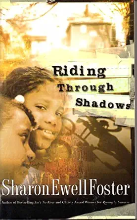 riding through shadows 1st edition sharon ewell foster 1576738078, 978-1576738078