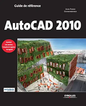 autocad 2010 1st edition jean pierre couwenbergh 2212124392, 978-2212124392