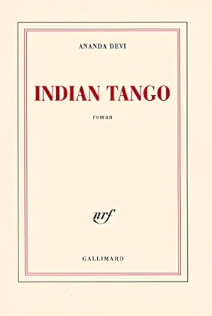 indian tango 1st edition ananda devi 2070785254, 978-2070785254