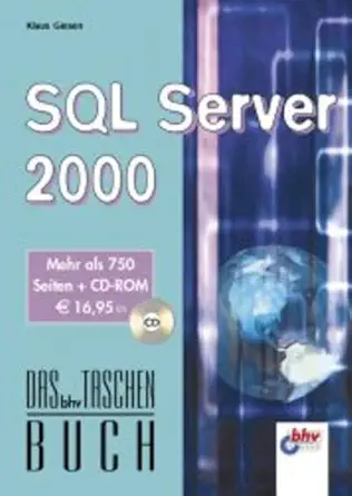 sql server 2000 1st edition klaus giesen 3826681177, 978-3826681172