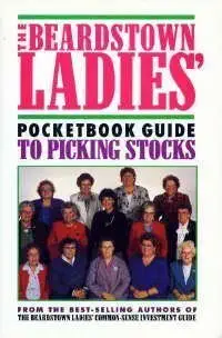the beardstown ladies pocketbook guide to picking stocks 1st edition robin beardstown ladies investment club
