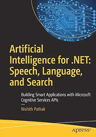 artificial intelligence for net speech language and search building smart applications with microsoft