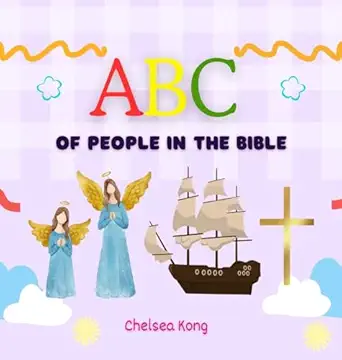 abc of people in the bible 1st edition chelsea kong 1990399894, 978-1990399893