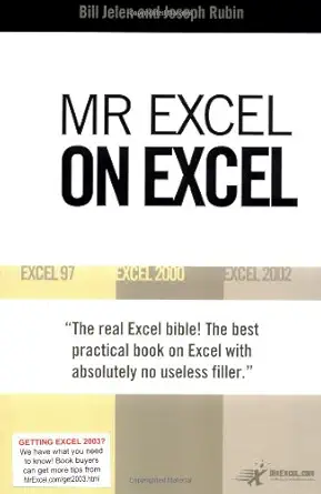 mr excel on excel excel 97 excel 2000 excel 2002 1st edition bill jelen ,joseph rubin cpa 0972425837,
