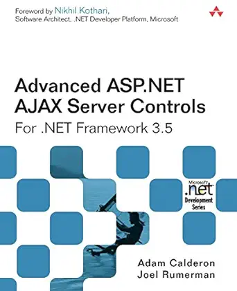 advanced asp net ajax server controls for net framework 3 5 1st edition adam calderon ,joel rumerman