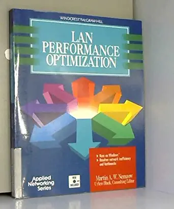 lan performance optimization/book and disk 1st edition martin a w nemzow 0830642773, 978-0830642779