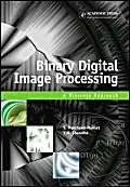 binary digital image processing a discrete approach 1st edition sta c phane marchand maillet ,yazid m