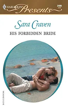his forbidden bride 1st edition sara craven 0373124007, 978-0373124008