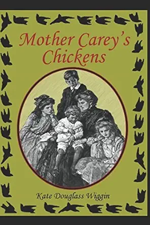 mother careys chickens 1st edition kate douglas wiggin ,alice barbar stephen 1520883099,