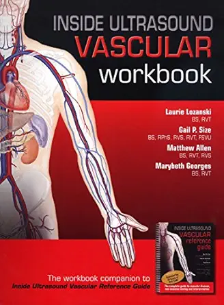 inside ultrasound vascular workbook update answer key 1st edition gail p size 1734203307, 978-1734203301
