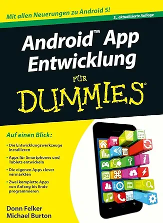 android app entwicklung fur dummies 1st edition donn felker ,michael burton 352771149x, 978-3527711499