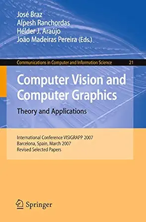 computer vision and computer graphics theory and applications international conference visigrapp 2007