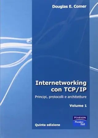 comer internetworking con tcp/ip p5 1st edition douglas e comer 8871922808, 978-8871922805