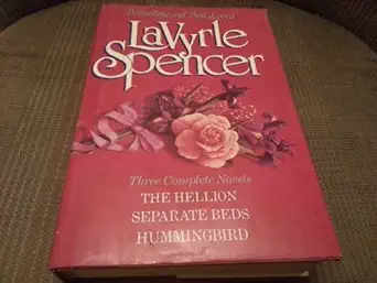 three complete novels the hellion / separate beds / hummingbird 1st edition lavyrle spencer 0517060175,