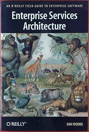 enterprise services architecture 1st edition dan woods 0596005512, 978-0596005511