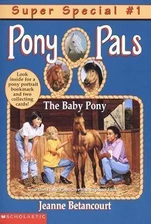 the baby pony 1st edition jeanne betancourt ,paul bachem 0590697765, 978-0590697767