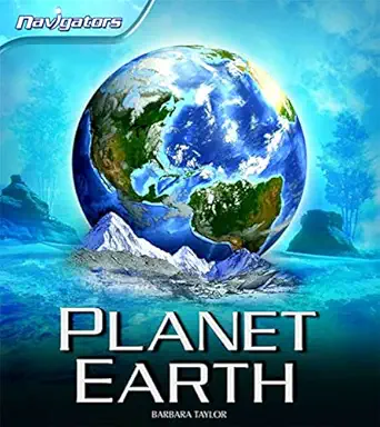 navigators planet earth planet earth 1st edition barbara taylor 0753462893, 978-0753462898